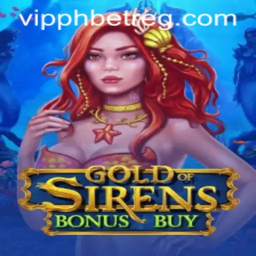 Exploring the Thrilling Realm of GoldofSirensBonusBuy: A Guide and Introduction with Phbet VIP Register